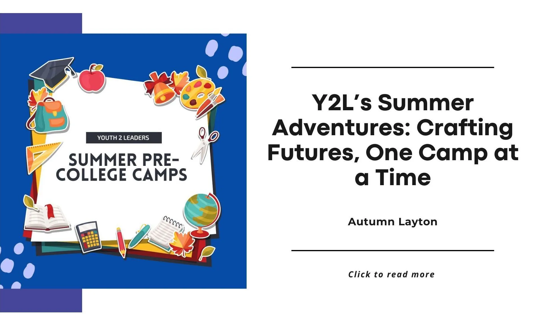 Youth 2 Leaders Summer Pre-College Camps.
